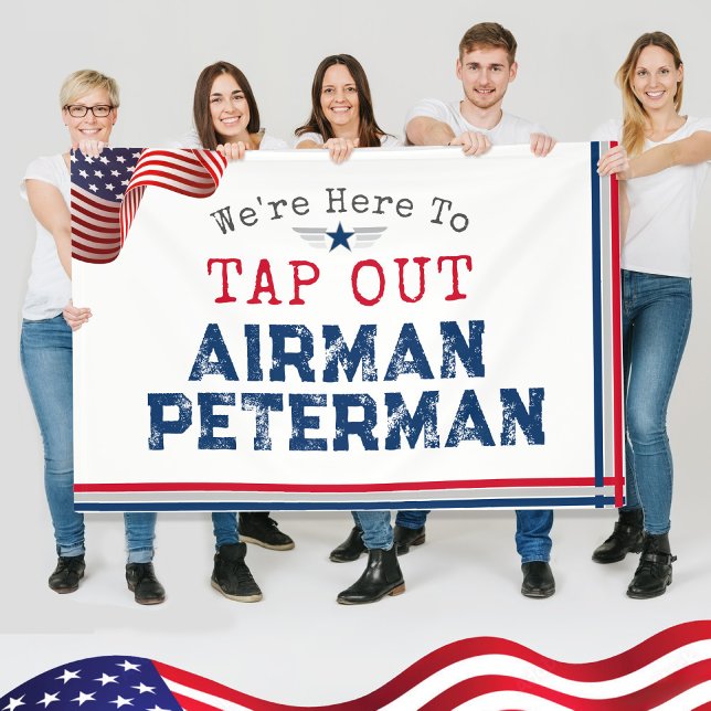 STICH-OUT Airman Guardian Military BMT Abschluss Banner (We're Here to TAP OUT Airman Guardian Custom Name US Flag Air Force Space Force Graduation Banner)
