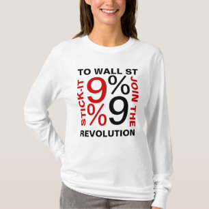 STICK-IT TO WALL STREET 99% T-Shirt
