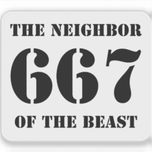 Sticker 667 Le Voisin de la Bête (noir sur blanc)