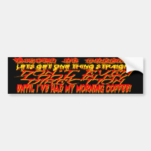 Sticker à pare-chocs agressif du matin
