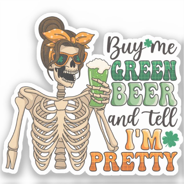Sticker Acheter Me Bière Verte - Squelette | Saint Patrick (Recto)