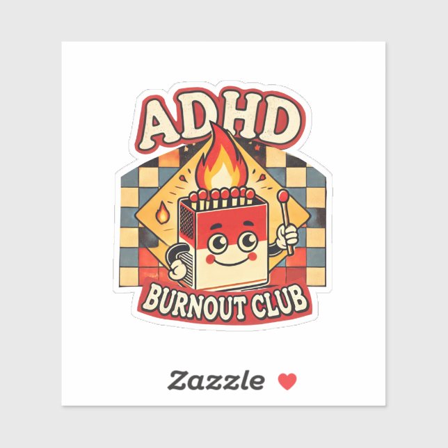 Sticker adhd burnout club  (Feuille)