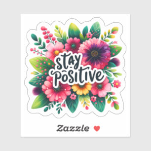 Sticker Adoptez la positivité avec une inspiration florale