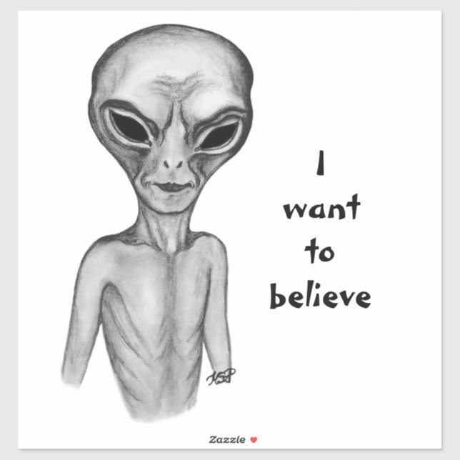 Sticker Alien gris, je veux croire (Feuille)