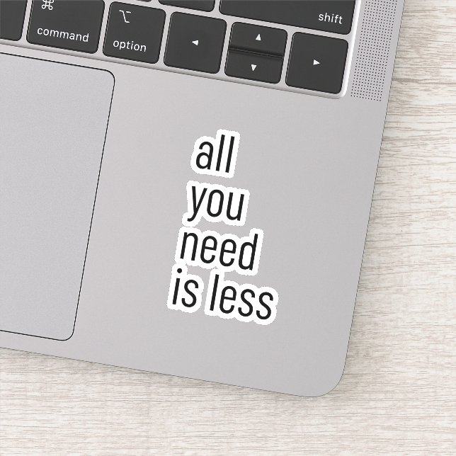 Sticker All you need (Détail)
