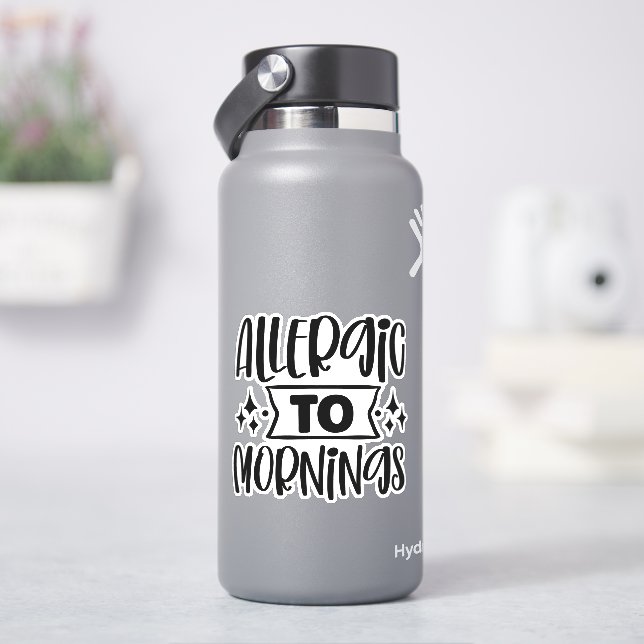 Sticker Allergique au matin (HydroFlask)