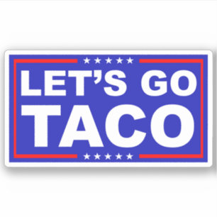 Sticker Allons à l'humour politique de Taco