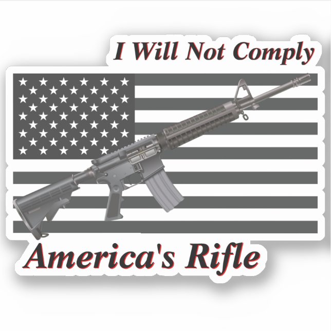 Sticker Americas Rifle USA Drapeau Je ne me conformerai pa (Devant)