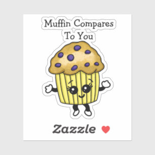 Sticker Amusant Muffin Blueberry Pun, Muffin Comparé À Vou
