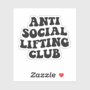 Sticker Anti Social Lifting Club Funny Gym Fitness Amateur