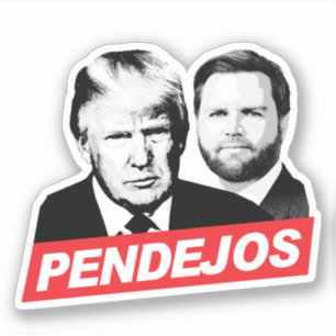 Sticker Anti Trump Vance - Pendejos