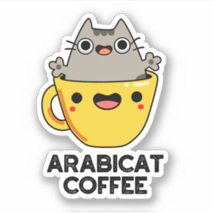Sticker Arabicat Coffee Amusant Arabica Cat Pun