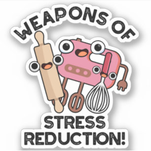 Sticker Armes De Réduction Du Stress Drôle Pun De Cuisson