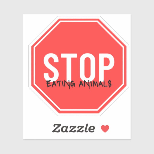 Sticker Arrêtez de manger des animaux militant animal de l (Feuille)