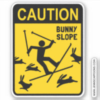Attention Bunny Slope Ski Humour Funny Skier