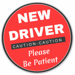 Sticker Attention Nouveau panneau de conducteur (S'Il Vous