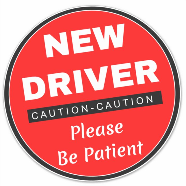 Sticker Attention Nouveau panneau de conducteur (S'Il Vous (Devant)