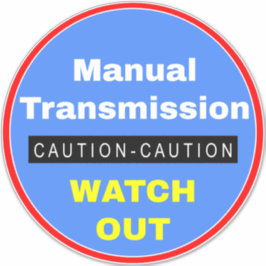 Sticker Attention Transmission manuelle Attention