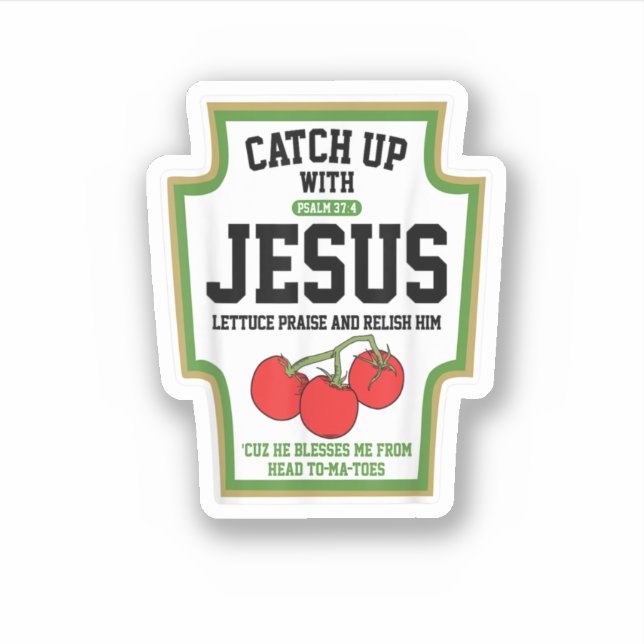Sticker Attraper Jésus Échappe Avec Jésus (Devant)