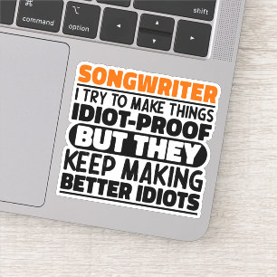 Sticker Auteur De Chansons J'Essaie De Faire Des Choses Dr