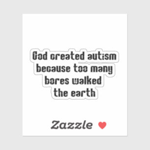 Sticker autisme et Dieu