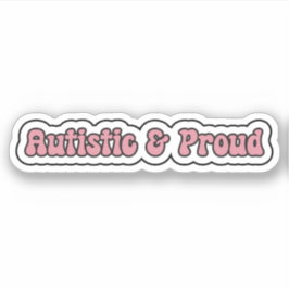 Sticker Autiste et fière Neurodiversité rose