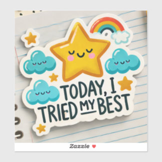 Sticker Avec le TDAH* Aujourd'Hui, J'Ai Essayé Mon Meilleu