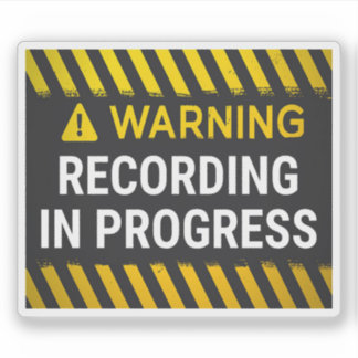 Sticker Avertissement Enregistrement en Cours