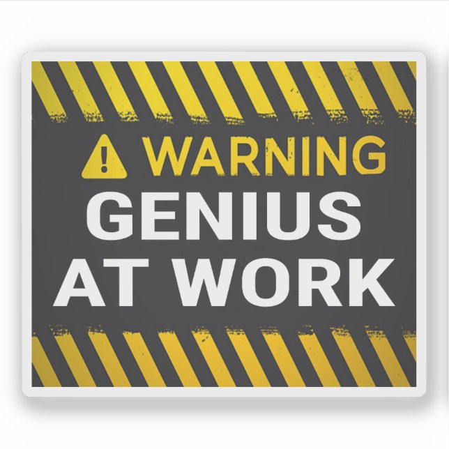 Sticker Avertissement Génie Au Travail  (Devant)