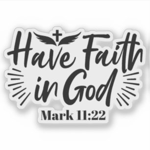Sticker Ayez foi en Dieu Mark 11:22 Citation Inspirationne