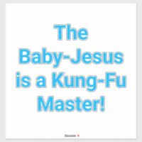 Baby-Jésus Maître de Kung-Fu Hankamer Artjunkhaus
