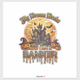 Sticker Balai Banquier Cassé Maison Hantée Halloween Sorci