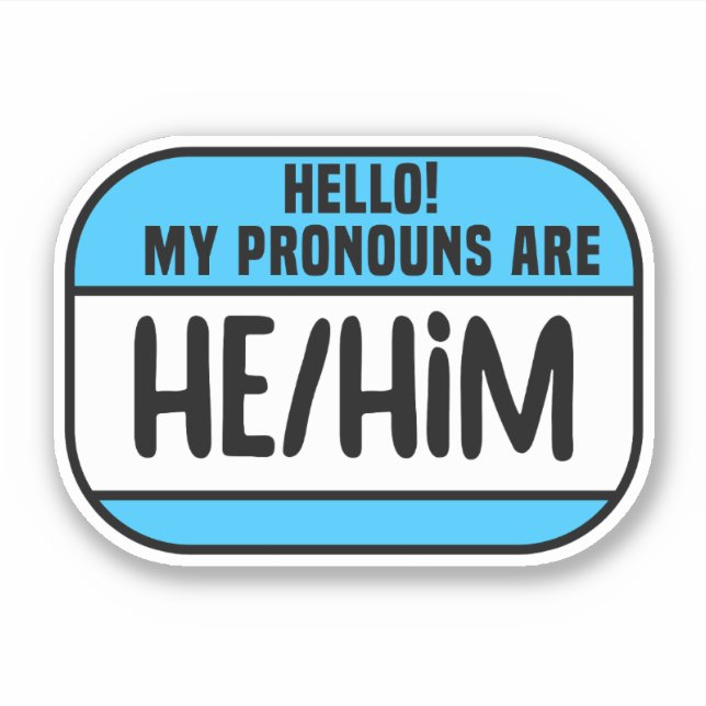 Sticker Balise de nom transgenre Cis Pronononounes Il Lui (Devant)