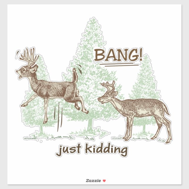 Sticker Bang, juste enlever la voiture de chasse Humour (Feuille)
