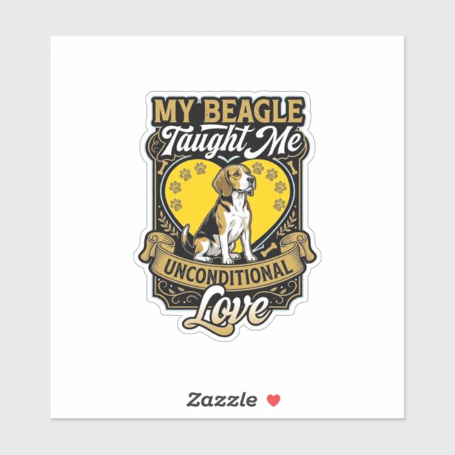 Sticker Beagle m'a appris l'amour inconditionnel Chien Cœu (Feuille)