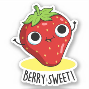 Sticker Berry Sweet Funny Pun aux fraises