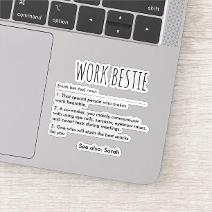 Sticker Bestie de travail Définition Drôle Nom personnalis