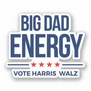 Sticker Big Papa Energy Vote Harris Walz