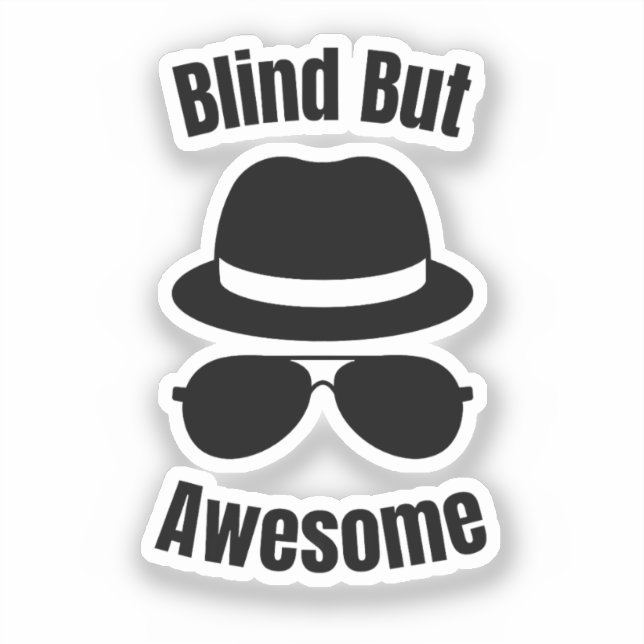 Sticker Blind But Awesome - blind pinback (Recto)