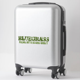 Sticker Bluegrass Musique Real Musiciens Only Rough Texte