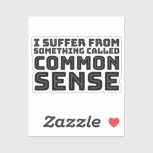 Sticker Bon sens - Humour logique