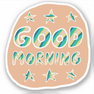 Sticker BONNE MATINÉE MAIN Couleur et habillement amusant