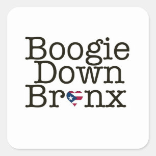 Sticker Boogie Down Bronx