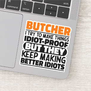 Sticker Boucher J'Essaie De Rendre Les Choses Drôle Citer 