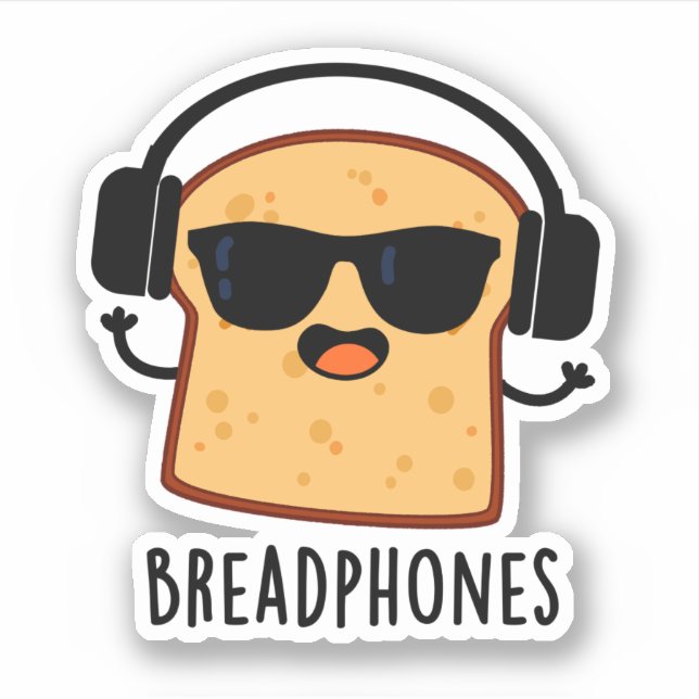 Sticker Breadphones Funny Pun de Pain (Devant)