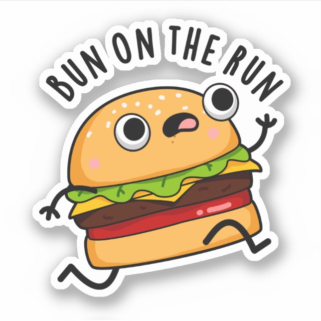 Sticker Bun Sur La Course Funny Burger Pun (Devant)