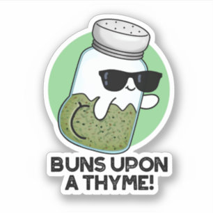 Sticker Buns Sur Un Pun D'Herbe Drôle De Thyme