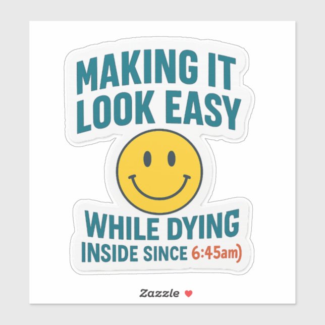 Sticker Ça Semble Facile - Drôle Infirmière Vinyl (Feuille)