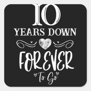Sticker Carré 10 Ans Pour Toujours 10ème Anniversaire de Mariage
