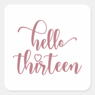 Sticker Carré 13e anniversaire Femmes Bonjour 13 mignonnes 13 an
